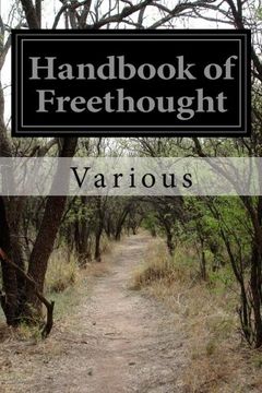 portada Handbook of Freethought: Containing in Condensed and Systematized Form a Vast Amount of Evidence against the Superstitious Doctrines of Christianity