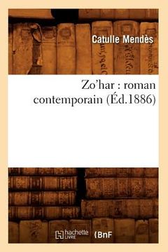 portada Zo'har: Roman Contemporain (Éd.1886) (in French)