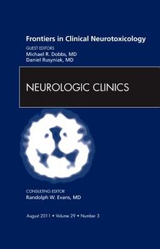 portada frontiers in clinical neurotoxicology, an issue of neurologic clinics (en Inglés)