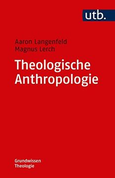 portada Theologische Anthropologie (Grundwissen Theologie, Band 4757) (en Alemán)
