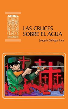 portada Las cruces sobre el agua (Ariel Clásicos Ecuatorianos)