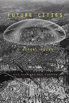 portada Future Cities: A Visual Guide (en Inglés)