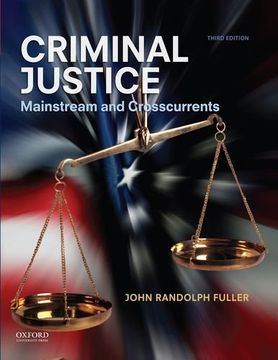 portada Criminal Justice: Mainstream and Crosscurrents