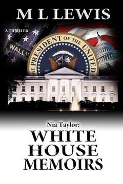portada Nia Taylor: WHITE HOUSE MEMOIRS