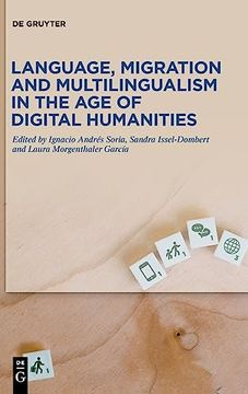 portada Language, Migration and Multilingualism in the age of Digital Humanities 