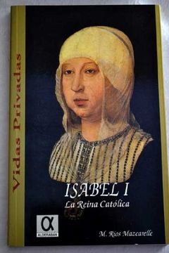 portada Isabel I, la Reina catolica (Marcial Pons)