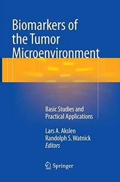portada Biomarkers of the Tumor Microenvironment: Basic Studies and Practical Applications (en Inglés)