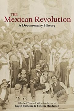 portada The Mexican Revolution: A Documentary History