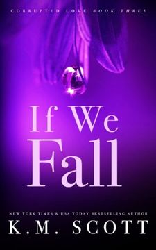 portada If We Fall (Corrupted Love #3) (Volume 3)