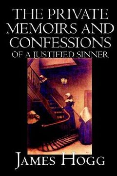 portada the private memoirs and confessions of a justified sinner (en Inglés)