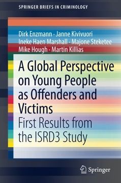 portada A Global Perspective on Young People as Offenders and Victims: First Results From the Isrd3 Study (Springerbriefs in Criminology) (en Inglés)