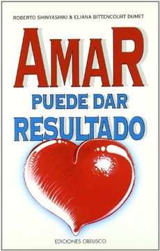 portada Amar Puede dar Resultado (in Spanish)