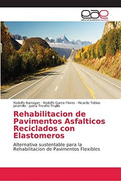 portada Rehabilitacion de Pavimentos Asfalticos Reciclados con Elastomeros