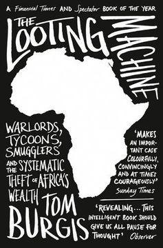 portada The Looting Machine: Warlords, Tycoons, Smugglers