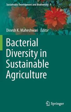 portada Bacterial Diversity in Sustainable Agriculture (en Inglés)
