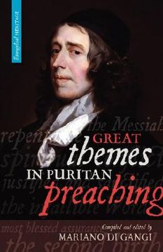 portada great themes in puritan preaching (en Inglés)