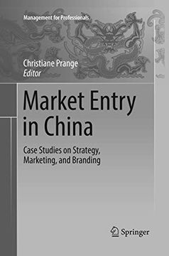 portada Market Entry in China: Case Studies on Strategy, Marketing, and Branding (Management for Professionals) (en Inglés)