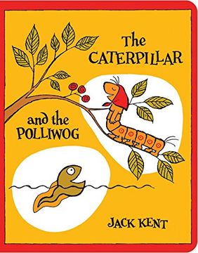 portada The Caterpillar and the Polliwog (Classic Board Books)