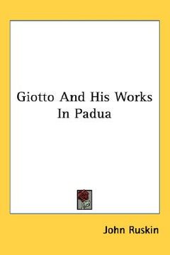 portada giotto and his works in padua (en Inglés)