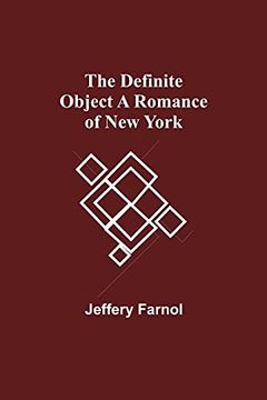 portada The Definite Object a Romance of new York 