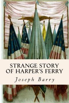 portada Strange Story of Harper's Ferry (en Inglés)