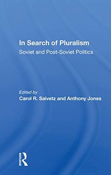 portada In Search of Pluralism: Soviet and Post-Soviet Politics (en Inglés)