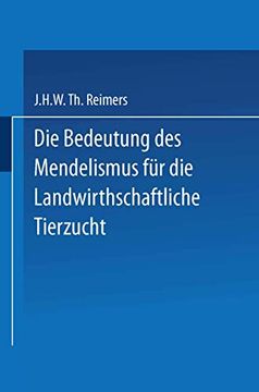 portada Die Bedeutung Des Mendelismus Für Die Landwirtschaftliche Tierzucht (in German)