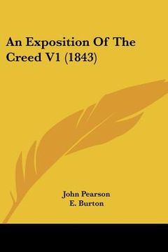 portada an exposition of the creed v1 (1843) (in English)