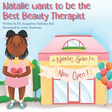 portada Natalie wants to be the Best Beauty Therapist (en Inglés)