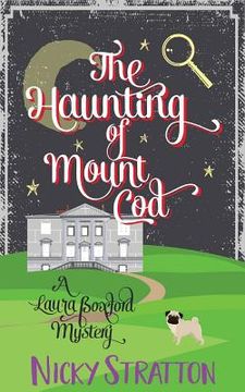 portada The Haunting of Mount Cod: A Laura Boxford Mystery (en Inglés)