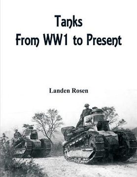portada Tanks: From WW1 to Present (en Inglés)