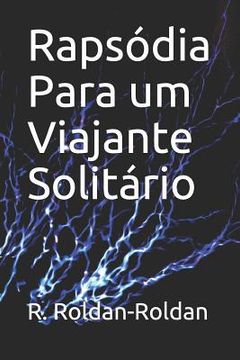 portada Rapsódia Para um Viajante Solitário (in Portuguese)