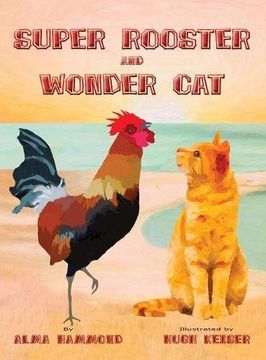 portada Super Rooster and Wonder Cat (en Inglés)