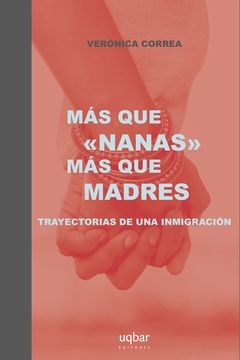 portada Más Que "Nanas", Más Que Madres (in Spanish)