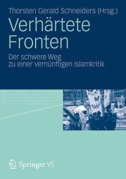 portada Verhärtete Fronten: Der Schwere weg zu Einer Vernünftigen Islamkritik (en Alemán)
