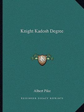 portada knight kadosh degree (en Inglés)