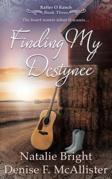 portada Finding my Destynee: A Christian Western Romance Series (Rafter o Ranch) 