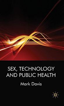 portada Sex, Technology and Public Health (in English)