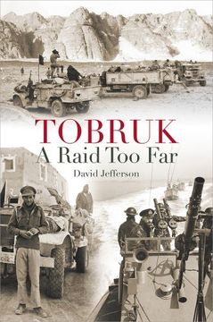 portada Tobruk: A Raid too far (in English)