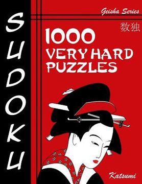 portada Sudoku 1000 Very Hard Puzzles: Geisha Series Book (en Inglés)