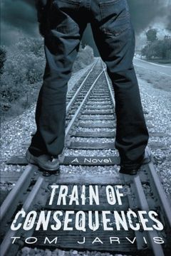 portada Train of Consequences (en Inglés)