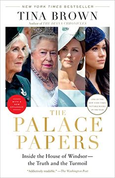 portada The Palace Papers: Inside the House of Windsor--The Truth and the Turmoil (en Inglés)