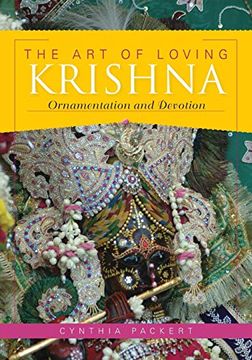 portada The art of Loving Krishna: Ornamentation and Devotion (en Inglés)