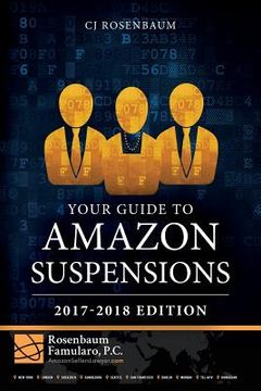 portada Your Guide to Amazon Suspensions: 2017-2018 Edition (en Inglés)