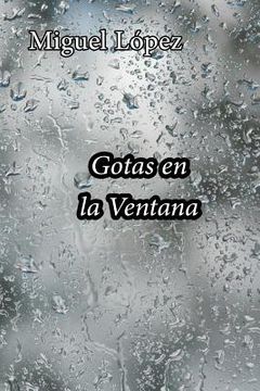 portada Gotas En La Ventana (in Spanish)