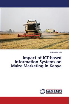 portada Impact of ICT-based Information Systems on Maize Marketing in Kenya