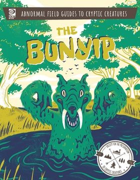 portada Abnormal Field Guides to Cryptic Creatures: The Bunyip