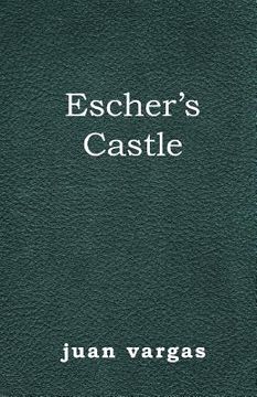portada Escher's Castle (in English)