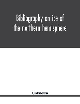 portada Bibliography on ice of the northern hemisphere