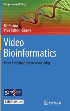 portada Video Bioinformatics: From Live Imaging to Knowledge (en Inglés)